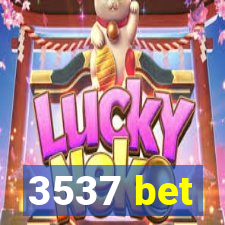 3537 bet